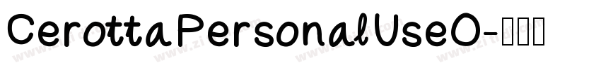 CerottaPersonalUseO字体转换