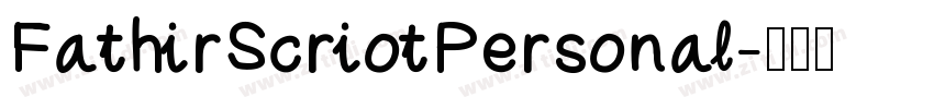 FathirScriotPersonal字体转换