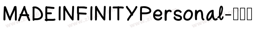 MADEINFINITYPersonal字体转换