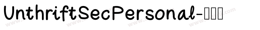 UnthriftSecPersonal字体转换 UnthriftSecPersonal字体转换