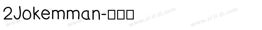 2Jokemman字体转换