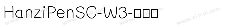 HanziPenSC-W3字体转换