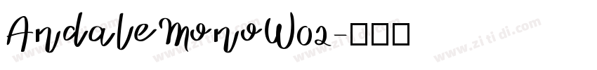 AndaleMonoW02字体转换