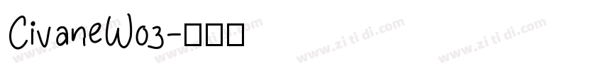 CivaneW03字体转换