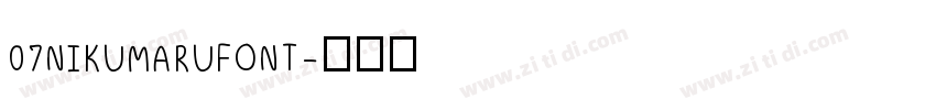 07NIKUMARUFONT字体转换