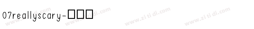 07reallyscary字体转换