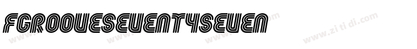 FgrooveSeventySeven字体转换