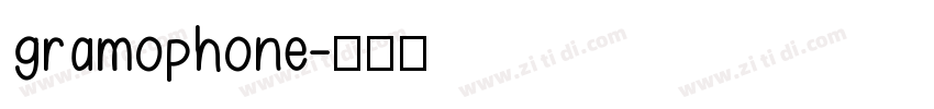 gramophone字体转换