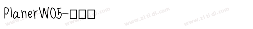 PlanerW05字体转换