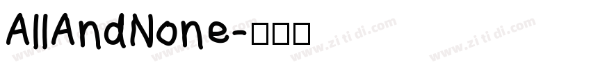 AllAndNone字体转换