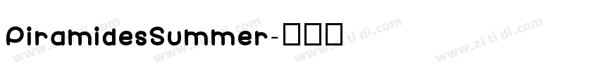 PiramidesSummer字体转换
