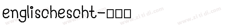 englischescht字体转换
