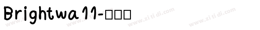 Brightwa11字体转换