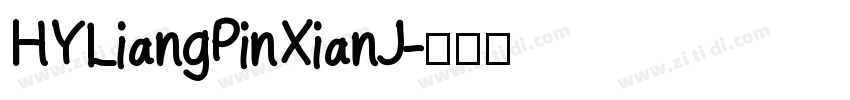 HYLiangPinXianJ字体转换