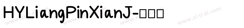 HYLiangPinXianJ字体转换