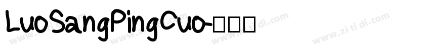 LuoSangPingCuo字体转换