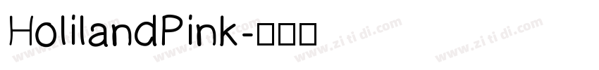 HolilandPink字体转换