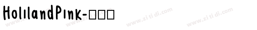 HolilandPink字体转换