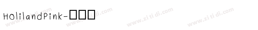 HolilandPink字体转换