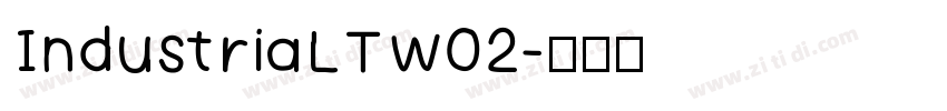 IndustriaLTW02字体转换