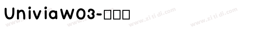 UniviaW03字体转换
