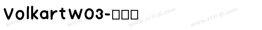 VolkartW03字体转换
