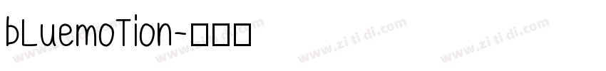 bLuemoTion字体转换