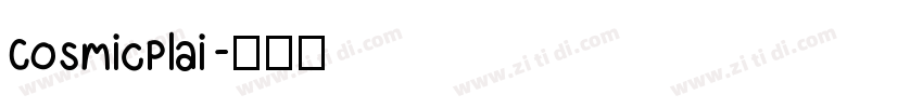 CosmicPlai字体转换