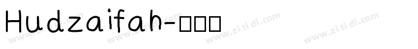 Hudzaifah字体转换