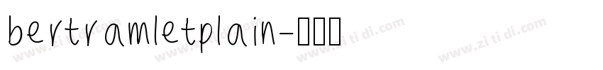 bertramletplain字体转换