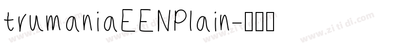 trumaniaEENPlain字体转换
