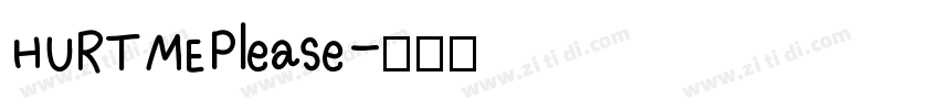 HURTMEPlease字体转换