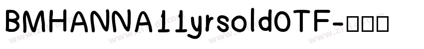 BMHANNA11yrsold0TF字体转换