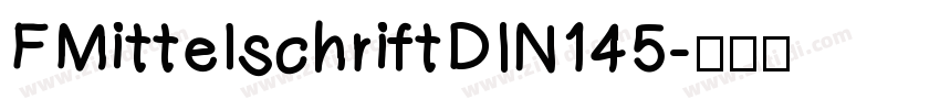 FMittelschriftDIN145字体转换