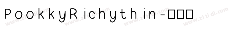 PookkyRichythin字体转换