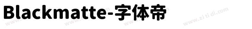 Blackmatte字体转换