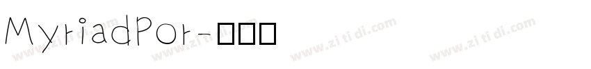 MyriadPor字体转换