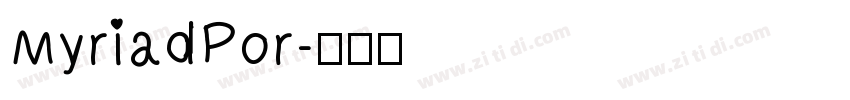 MyriadPor字体转换