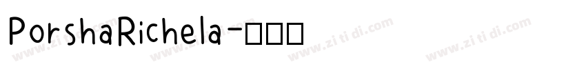 PorshaRichela字体转换