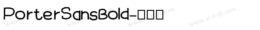 PorterSansBold字体转换