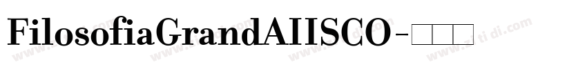 FilosofiaGrandAIISCO字体转换