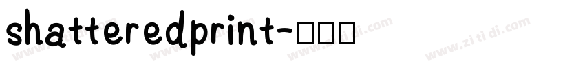 shatteredprint字体转换