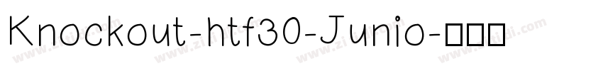 Knockout-htf30-Junio字体转换