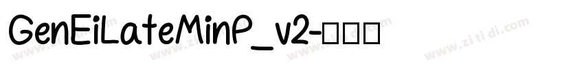 GenEiLateMinP_v2字体转换
