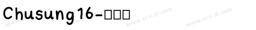 Chusung16字体转换
