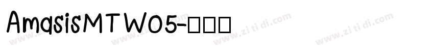 AmasisMTW05字体转换