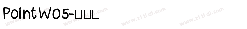PointW05字体转换