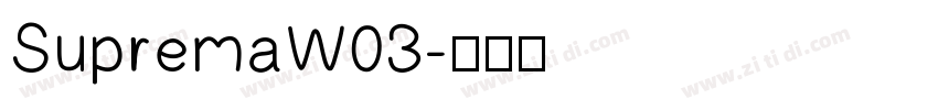 SupremaW03字体转换