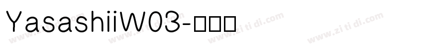 YasashiiW03字体转换