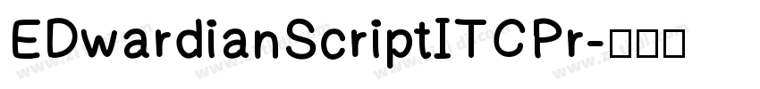 EDwardianScriptITCPr字体转换